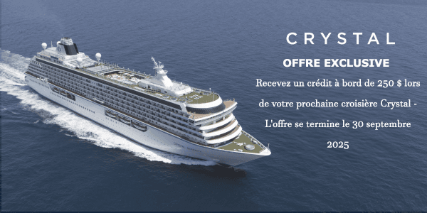 ad-offre-exclusive-recevez-un-credit-a-bord-de-250-lors-de-votre-prochaine-croisiere-crystal